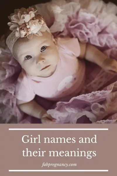 Girl Names and There Meanings - Fab Pregnancy