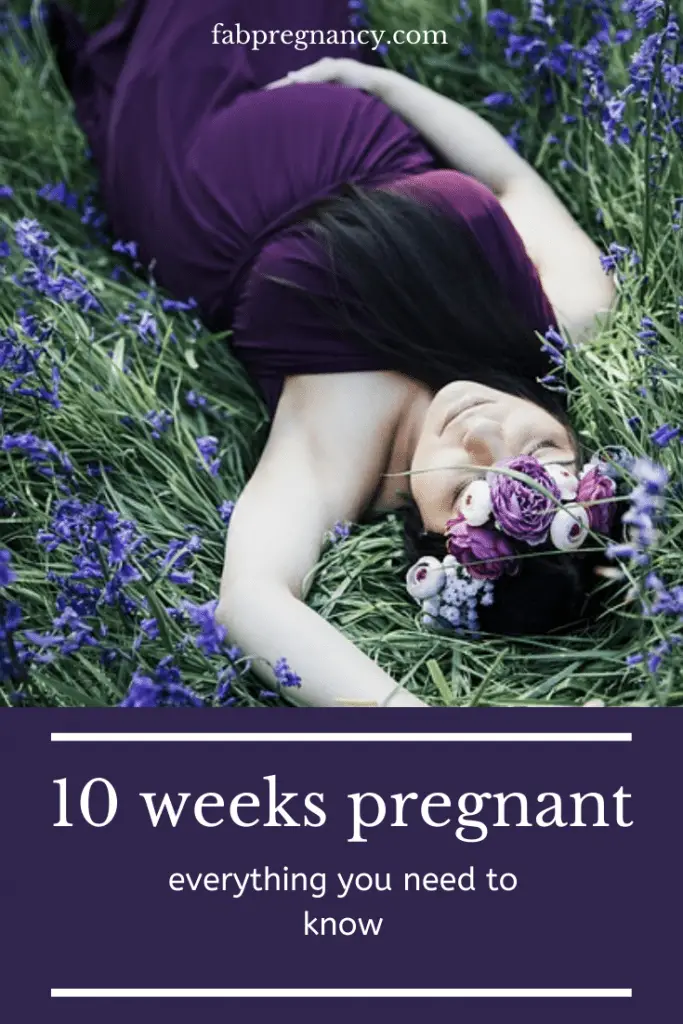 10 weeks pregnant
